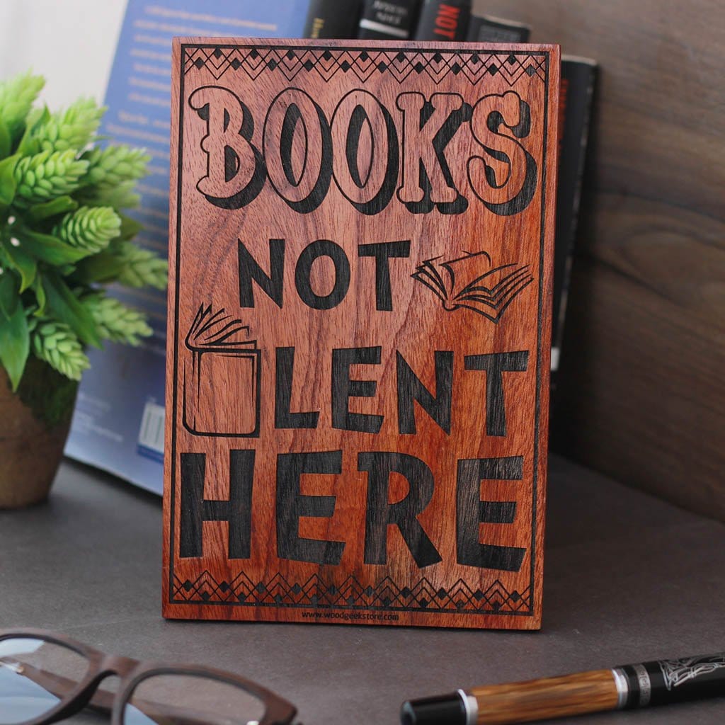 Books Not Lent Here Engraved Wood Sign - Image 2