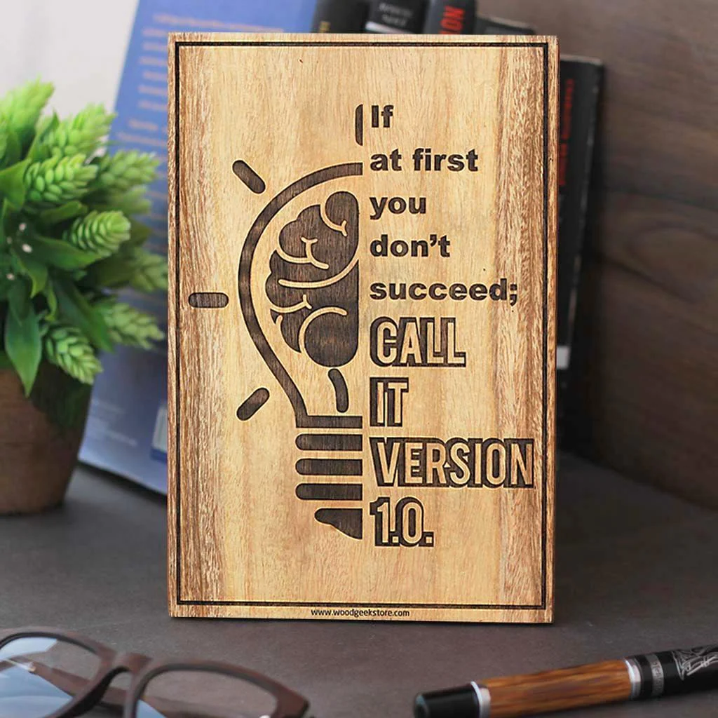 If You Don't Succeed At First, Call It Version 1.0 Wood Sign - Image 2