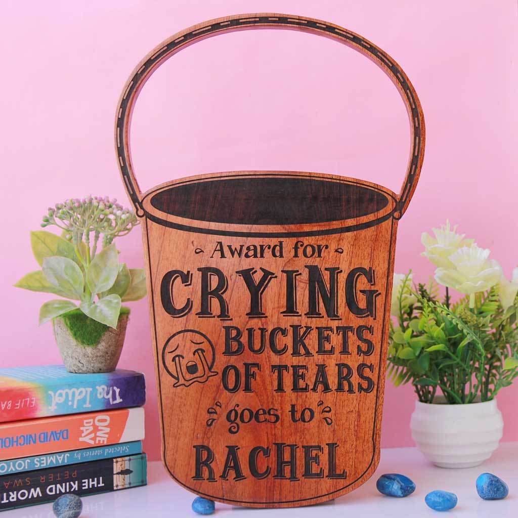 Crying Buckets of Tears Wooden Trophy & Award