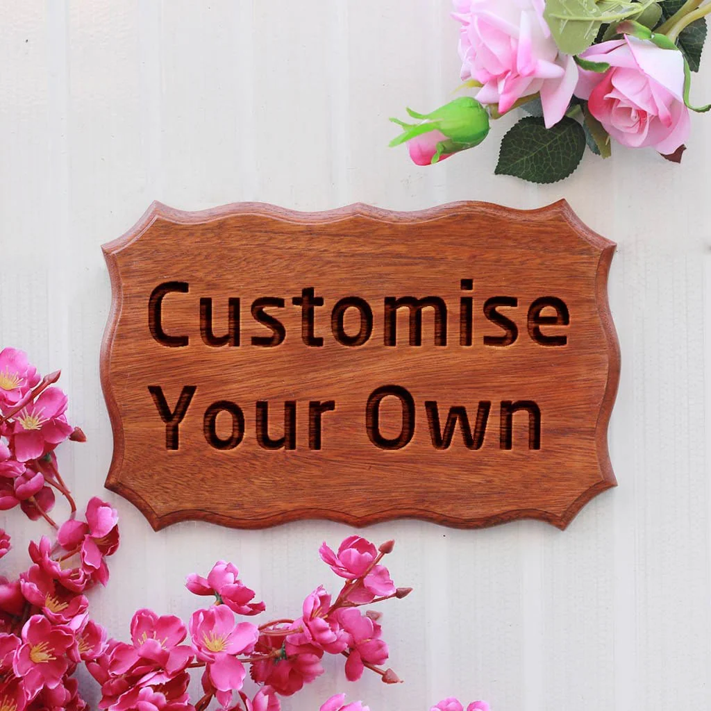 Customize Your Own Wooden Sign