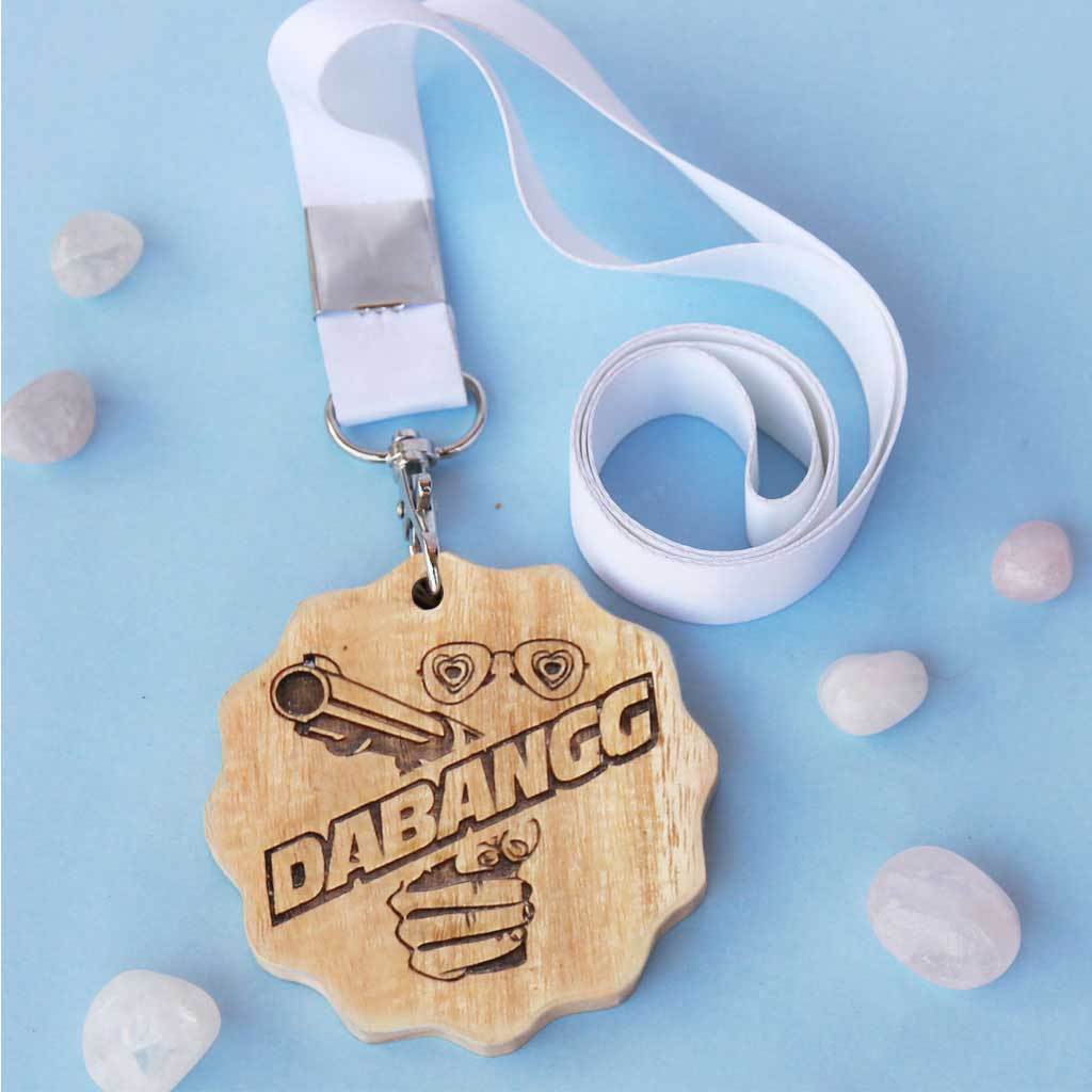 Dabangg Wooden Medal