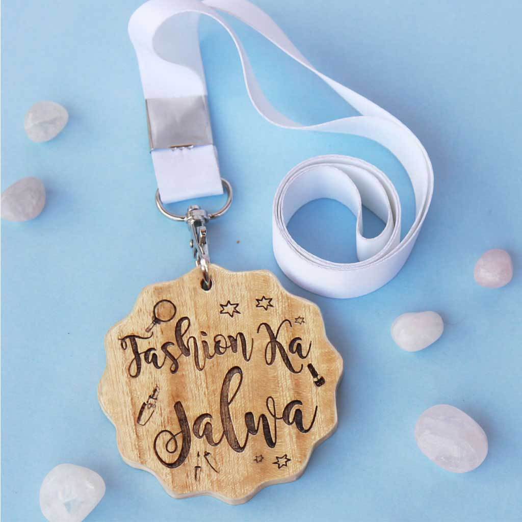 Fashion Ka Jalwa Wooden Medal