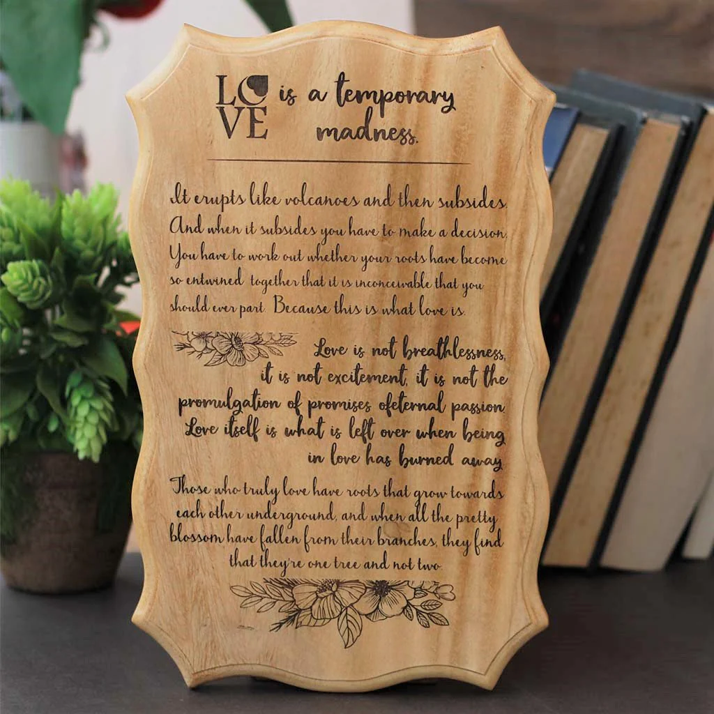 Love Is A Temporary Madness Engraved Wood Sign - Image 2