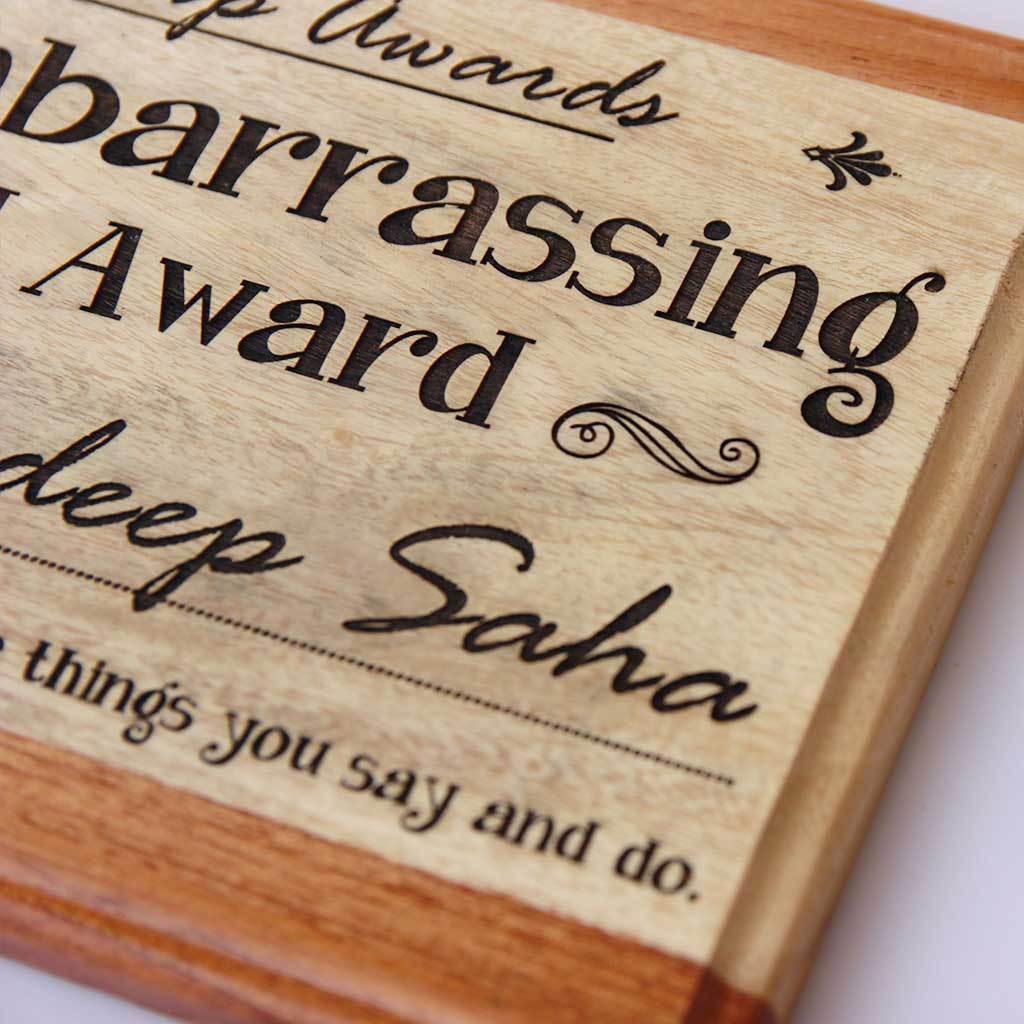 Most Embarrassing Friend Wooden Award Plaque - Image 2