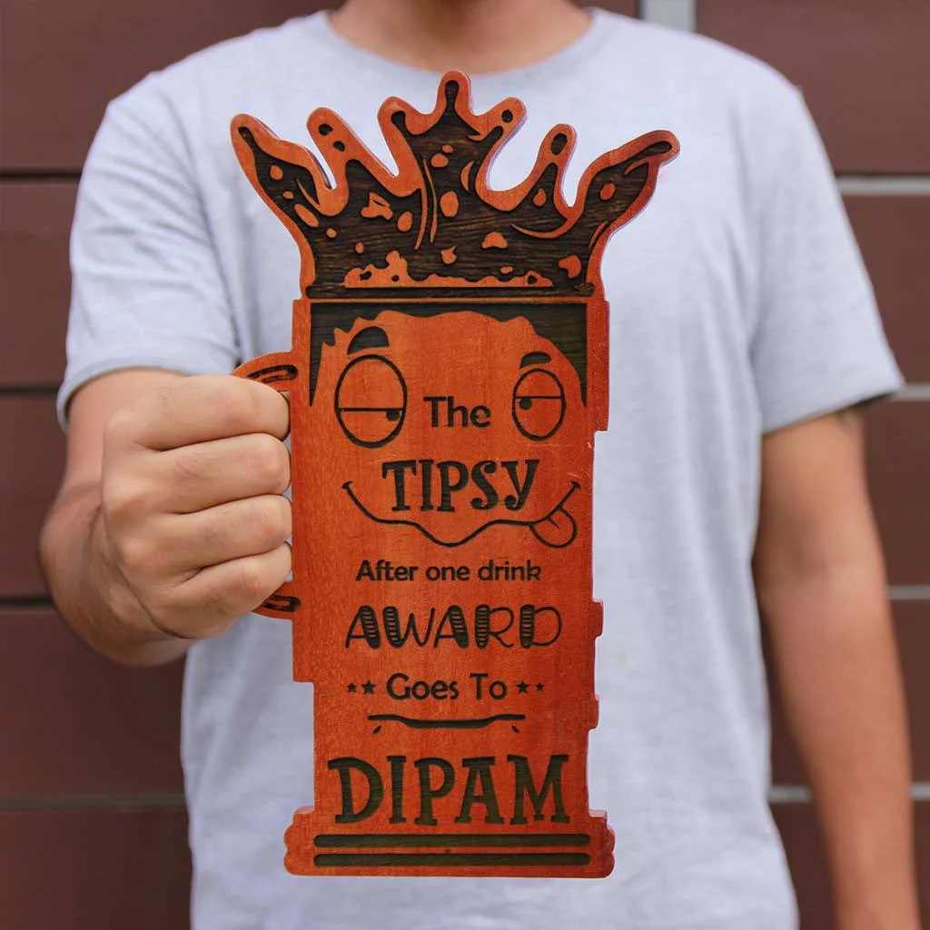 The Tipsy After One Drink Wooden Award Plaque