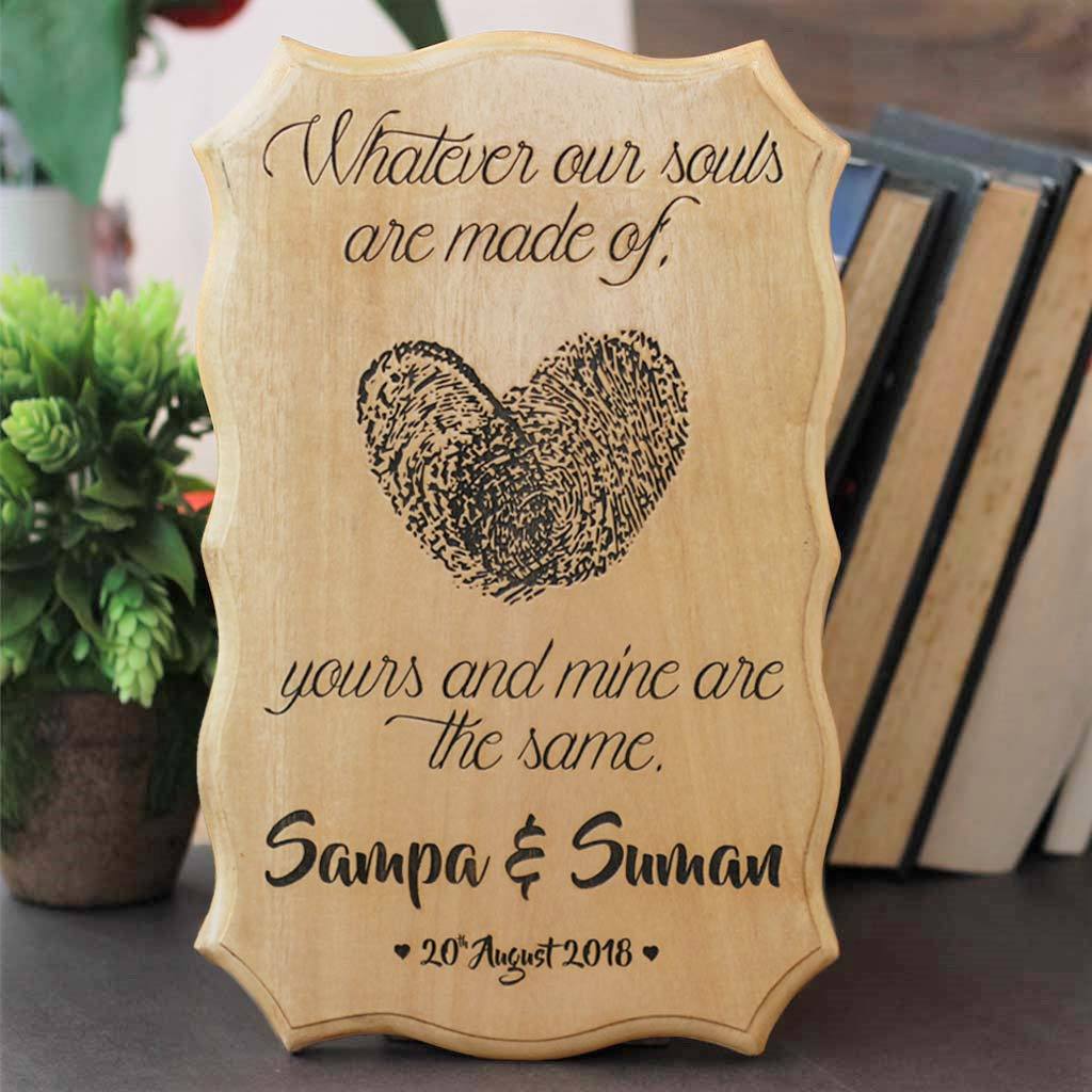 Whatever Souls Are Made Of, Yours & Mine Are The Same - Engraved Wood Love Sign - Image 3
