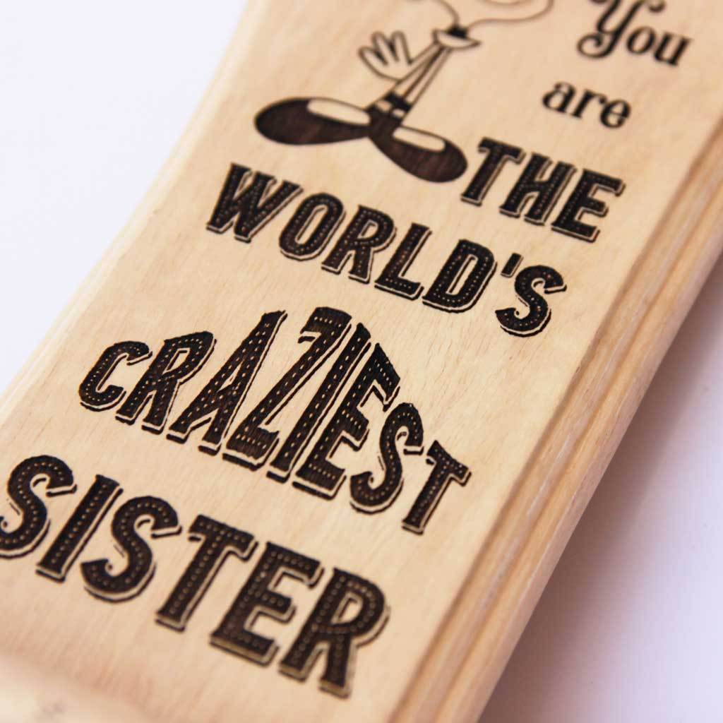 World's Craziest Sister Wooden Trophy & Award - Image 4