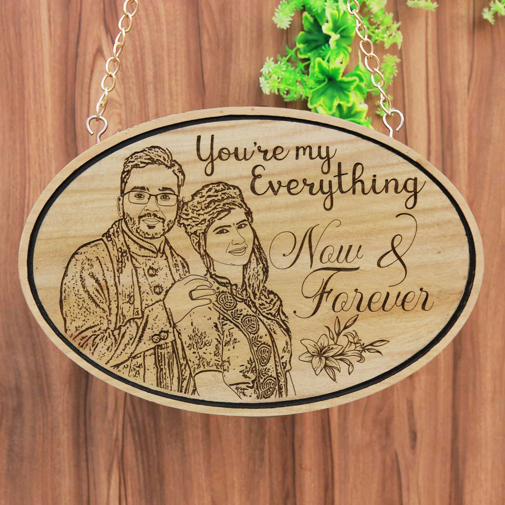You Are My Everything - Photo Engraved Hanging Wooden Sign