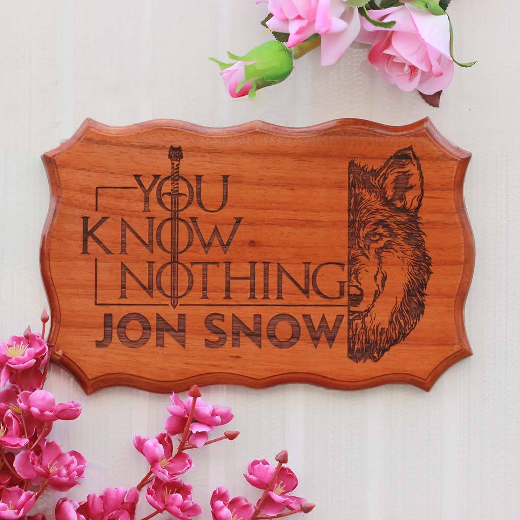 Personalized You Know Nothing, Jon Snow Engraved Wood Sign